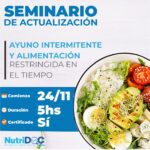 Seminario de Actualización Ayuno Intermitente y Alimentación Restringida en el Tiempo