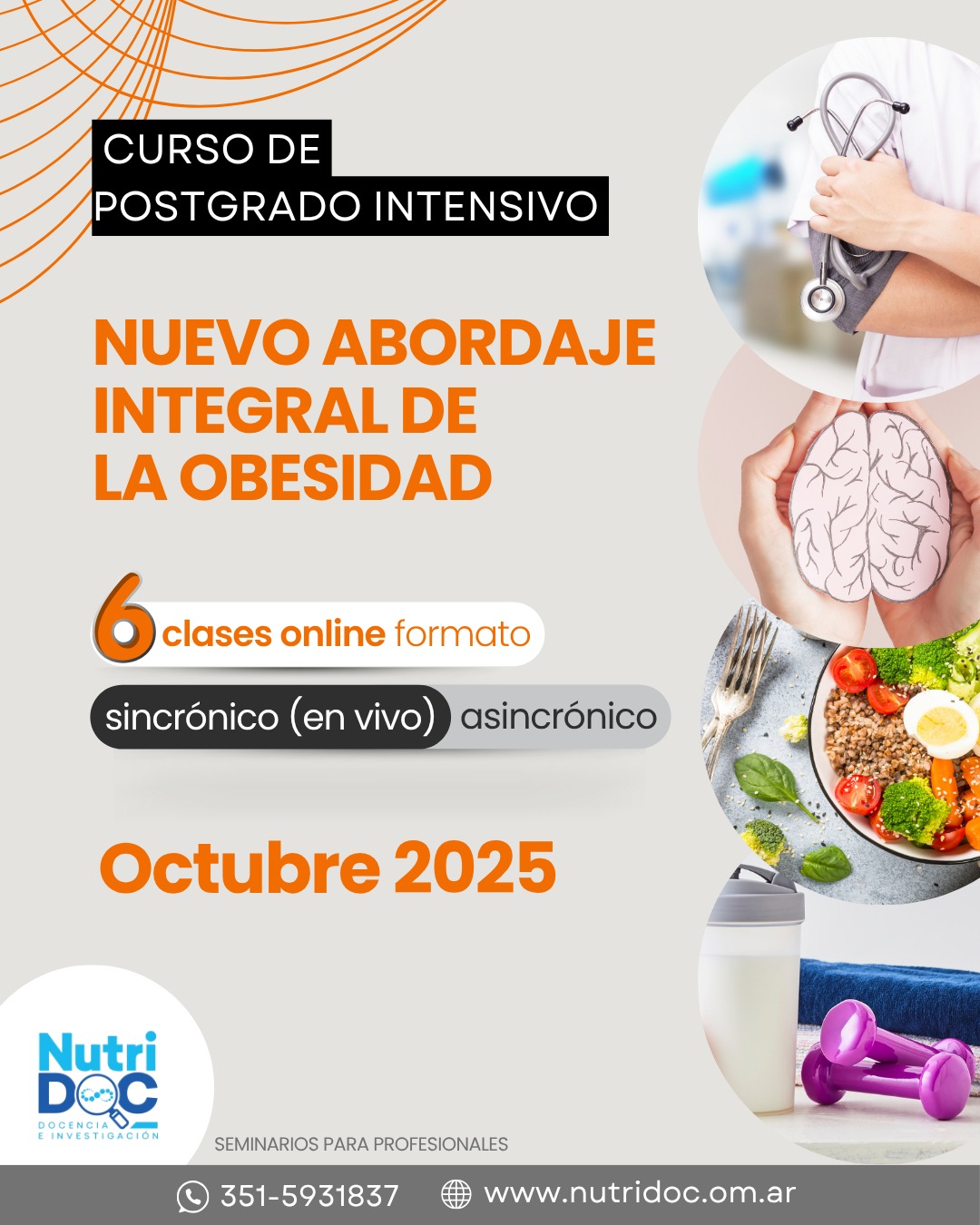 Curso de Posgrado Intensivo «Nuevo Abordaje Integral de la Obesidad»