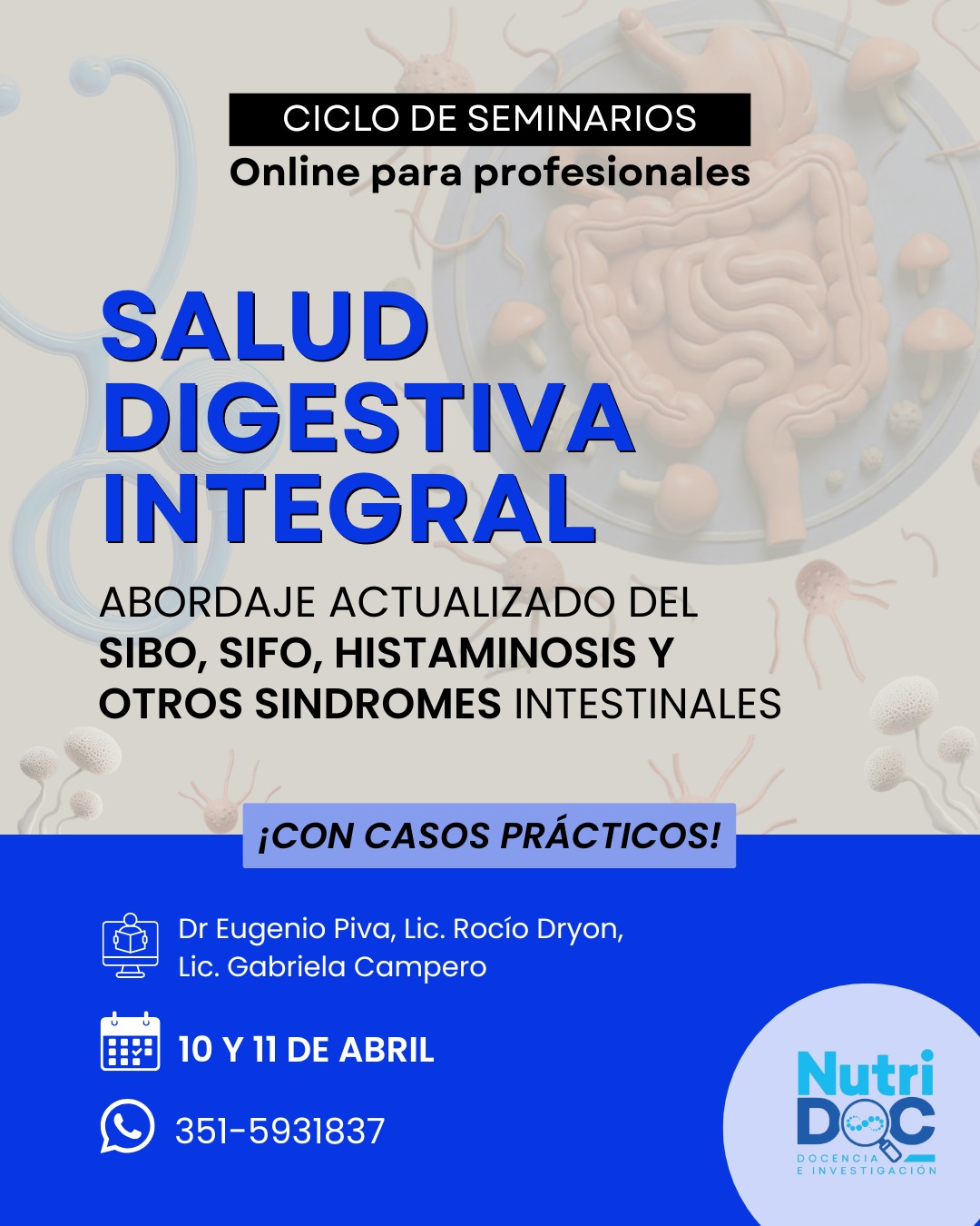 Workshop – Salud Digestiva: Abordaje Actualizado del SIBO y otros síndromes intestinales