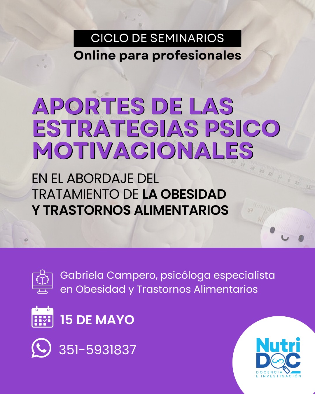 WorkShop “Aportes de las Estrategias Psico-Motivacionales en el Tratamiento de la Obesidad”Copiar