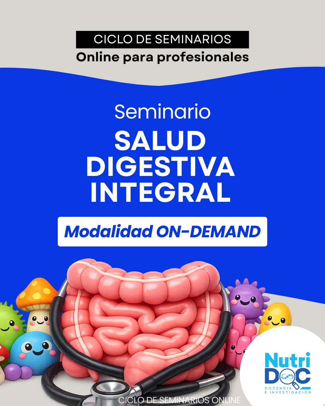 Workshop – Salud Digestiva: Abordaje Actualizado del SIBO y otros síndromes intestinales